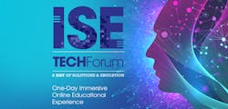ISE TECHForum 2020 Virtual Experience graphic with logo and face ISE TECHForum 2020 Virtual Experience graphic with logo and face