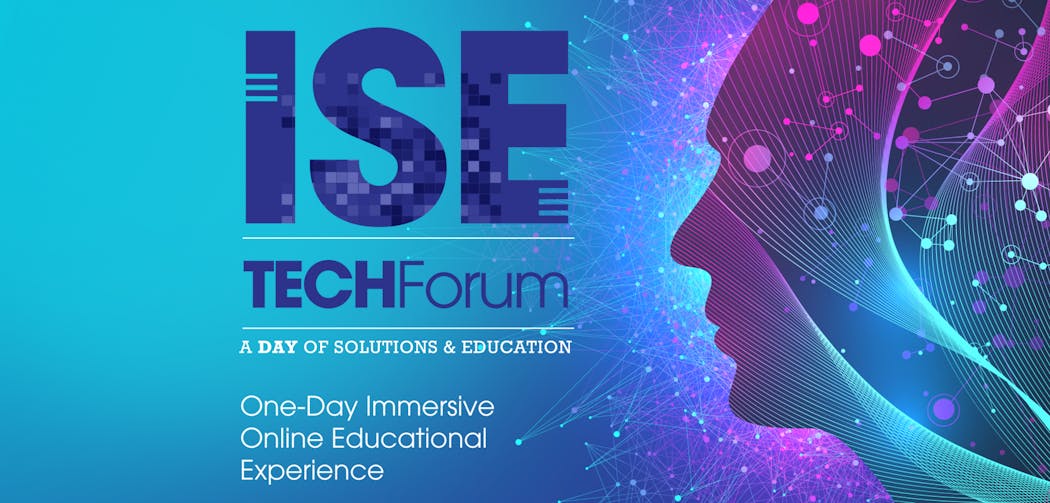 ISE TECHForum 2020 Virtual Experience graphic with logo and face