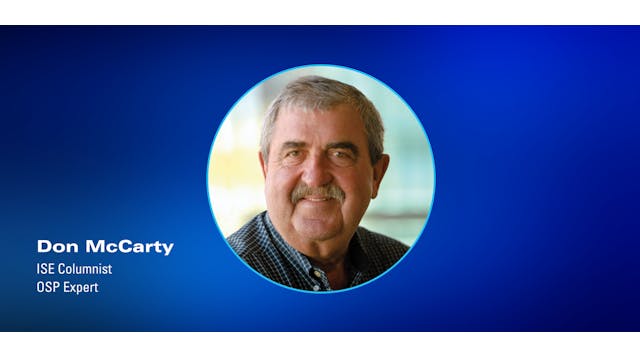 ISE Columnist Don McCarty, OSP Expert