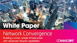 White Paper CommScope, Network Convergence