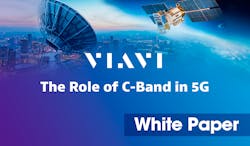 VIAVI Solutions White Paper, The Role of C-Band in 5G, for eblasts VIAVI Solutions White Paper, The Role of C-Band in 5G, for eblasts