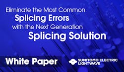 White Paper, Sumitomo Electric Lightwave, Next Generation Splicing Solution White Paper, Sumitomo Electric Lightwave, Next Generation Splicing Solution