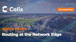 Calix White Paper, Routing at the Network Edge