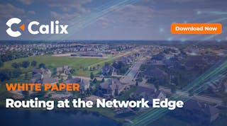 Calix White Paper, Routing at the Network Edge