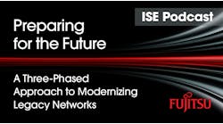 ISE Podcast, Fujitsu, Modernizing Legacy Networks