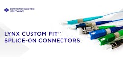 Sumitomo Electric Lightwave video, Lynx Custom Sumitomo Electric Lightwave video, Lynx Custom