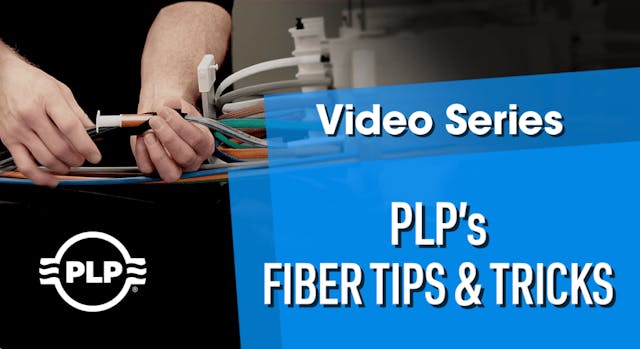 Plp Video Fiber Tips And Tricks2021 1024x558