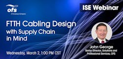 ISE Webinar, OFS, FTTH Cabling Design, feature image ISE Webinar, OFS, FTTH Cabling Design, feature image