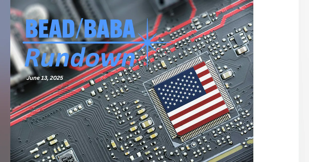 BEAD/BABA Rundown: The Trump Administration Unveils New Reforms to the ...