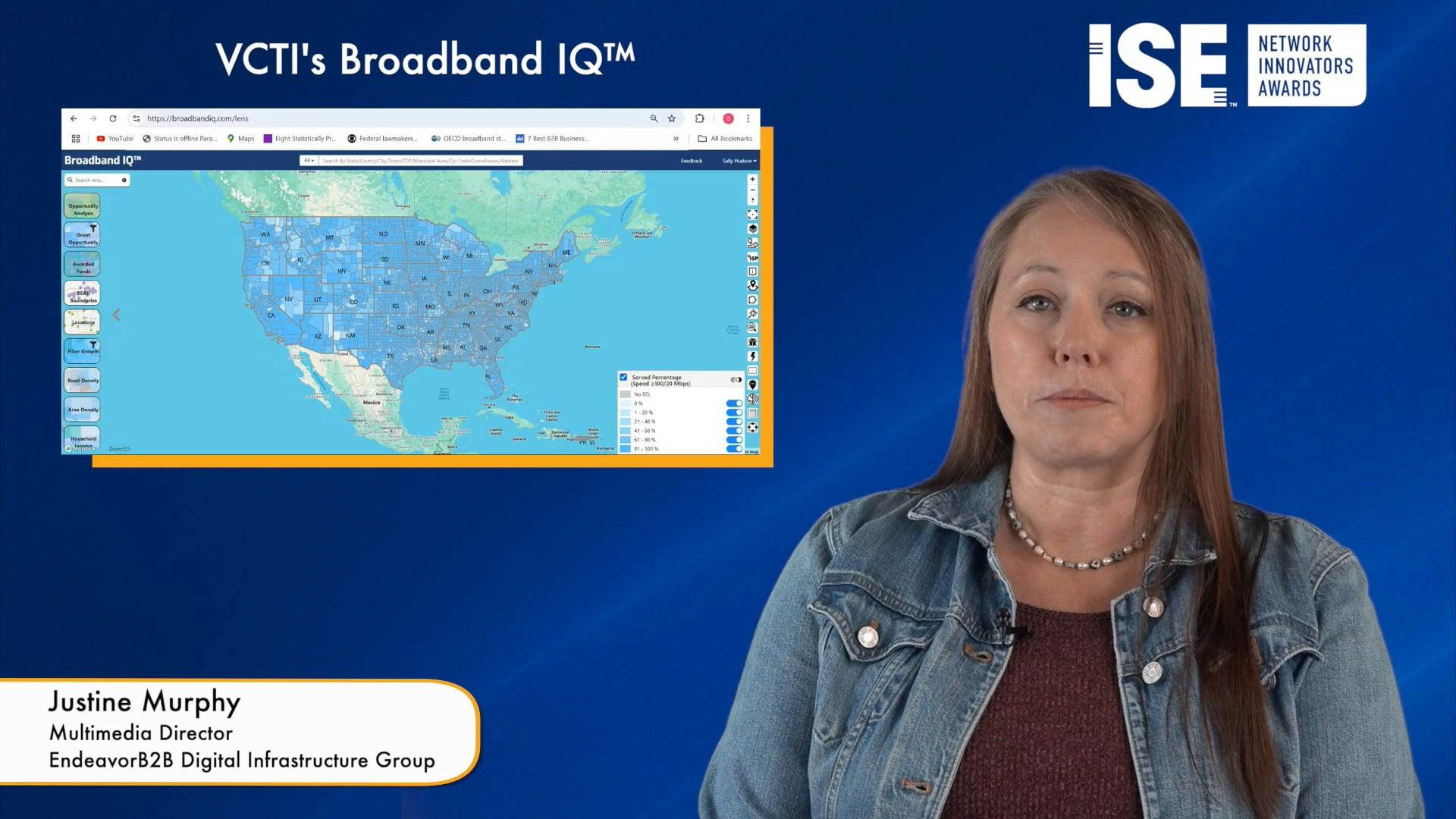 Broadband IQ by VCTI is a 2025 ISE Network Innovators Awards Silver honoree.