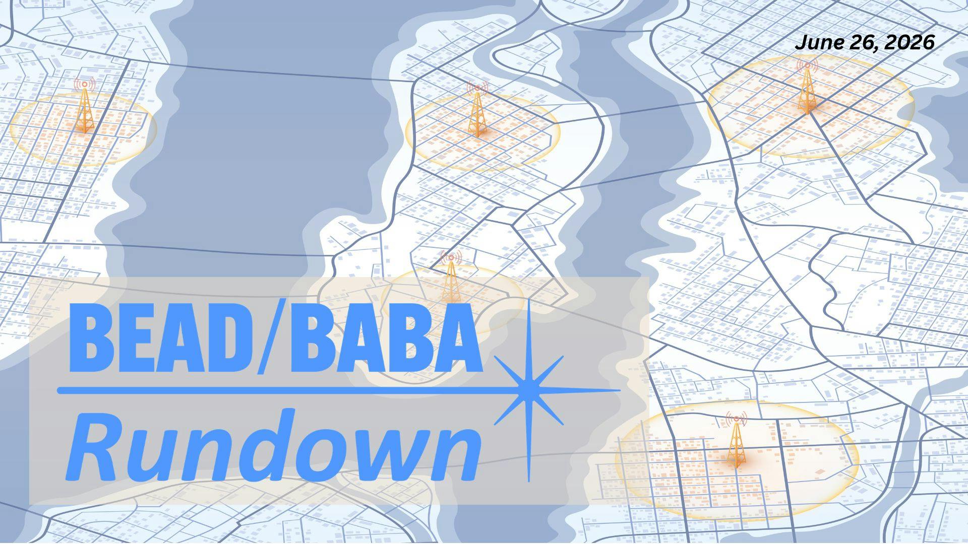 BEAD/BABA Rundown