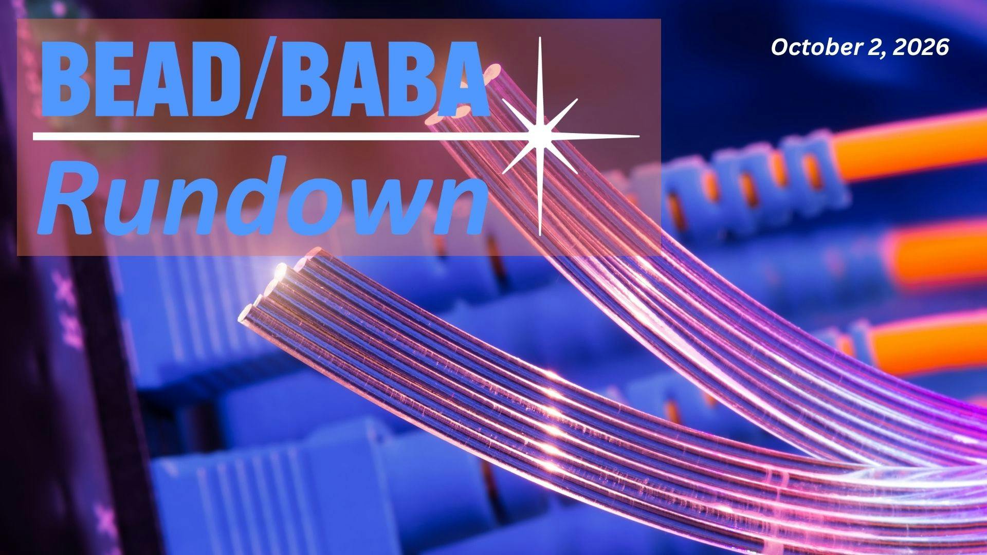 BEAD/BABA Rundown